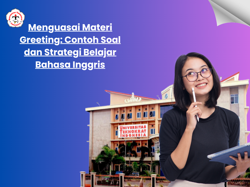Menguasai Materi Greeting: Contoh Soal dan Strategi Belajar Bahasa Inggris Menguasai Materi Greeting: Contoh Soal dan Strategi Belajar Bahasa Inggris