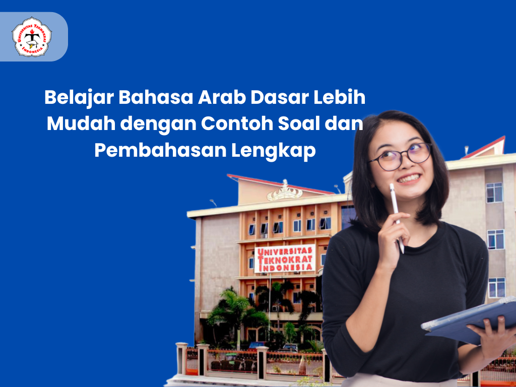Belajar Bahasa Arab Dasar Lebih Mudah dengan Contoh Soal dan Pembahasan Lengkap