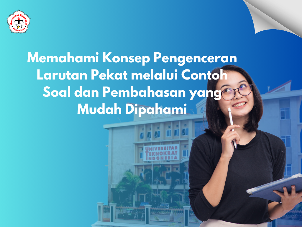 Memahami Konsep Pengenceran Larutan Pekat melalui Contoh Soal dan Pembahasan yang Mudah Dipahami