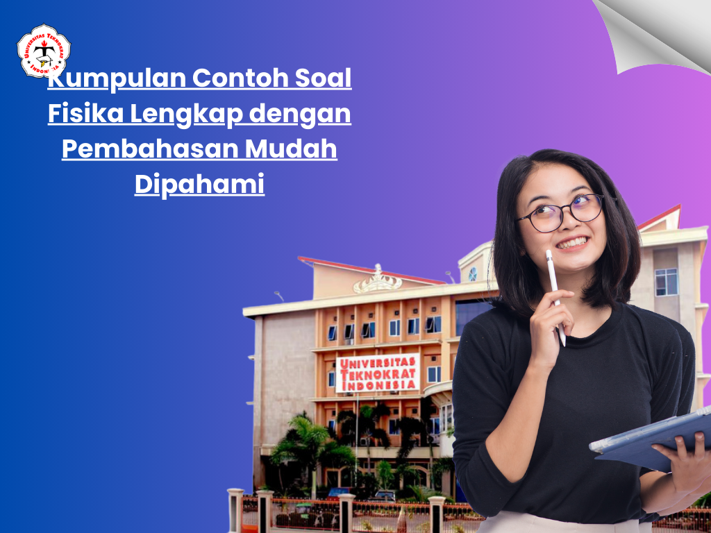 Contoh Soal Fisika SMA dan SMP Beserta Pembahasan Lengkap