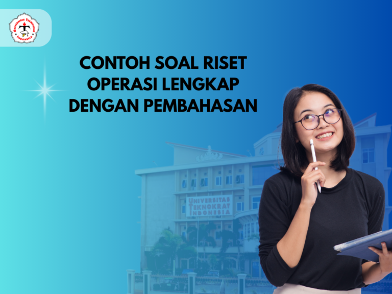 Contoh Soal Riset Operasi Lengkap dengan Pembahasan – Sekolapedia