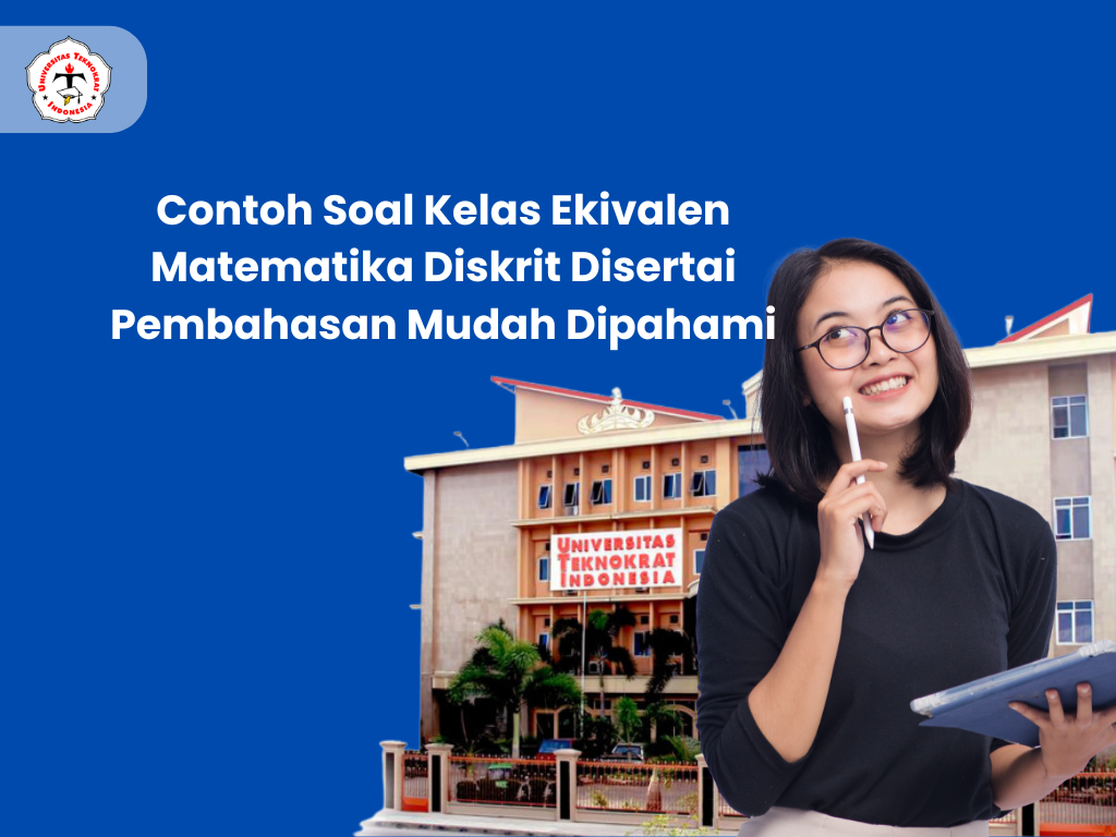 Contoh Soal Kelas Ekivalen Matematika Diskrit Disertai Pembahasan Mudah Dipahami