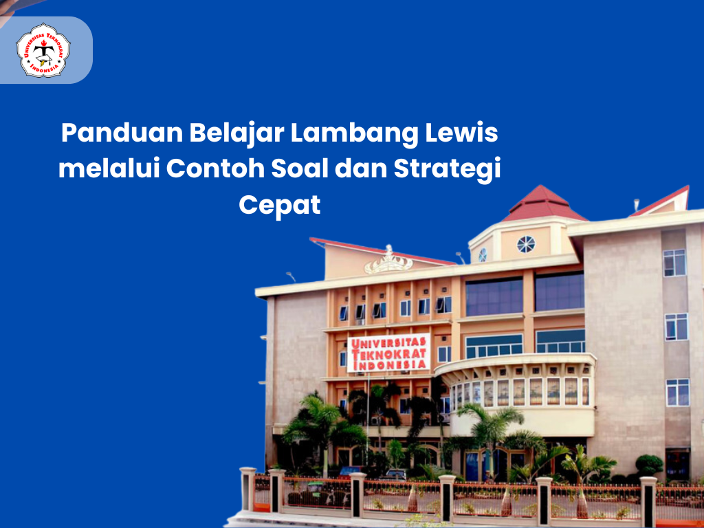 Panduan Belajar Lambang Lewis melalui Contoh Soal dan Strategi Cepat