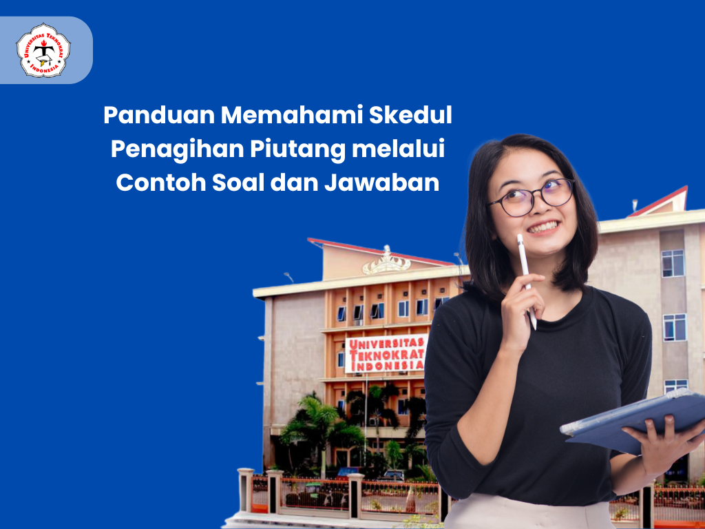 Panduan Memahami Skedul Penagihan Piutang melalui Contoh Soal dan Jawaban
