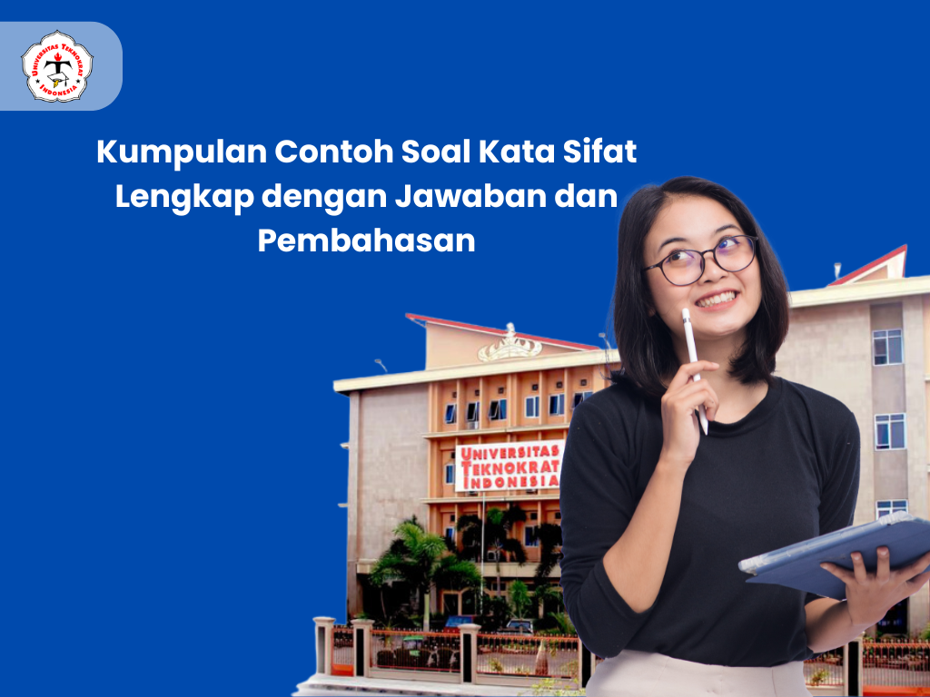 Kumpulan Contoh Soal Kata Sifat Lengkap dengan Jawaban dan Pembahasan