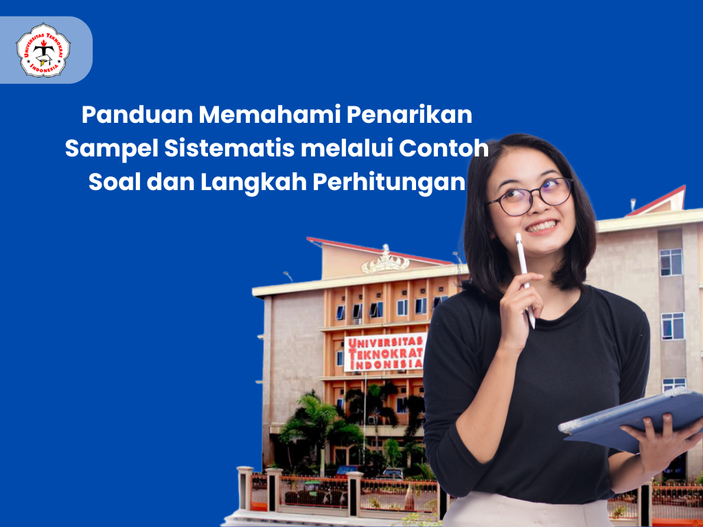 Panduan Memahami Penarikan Sampel Sistematis melalui Contoh Soal dan Langkah Perhitungan