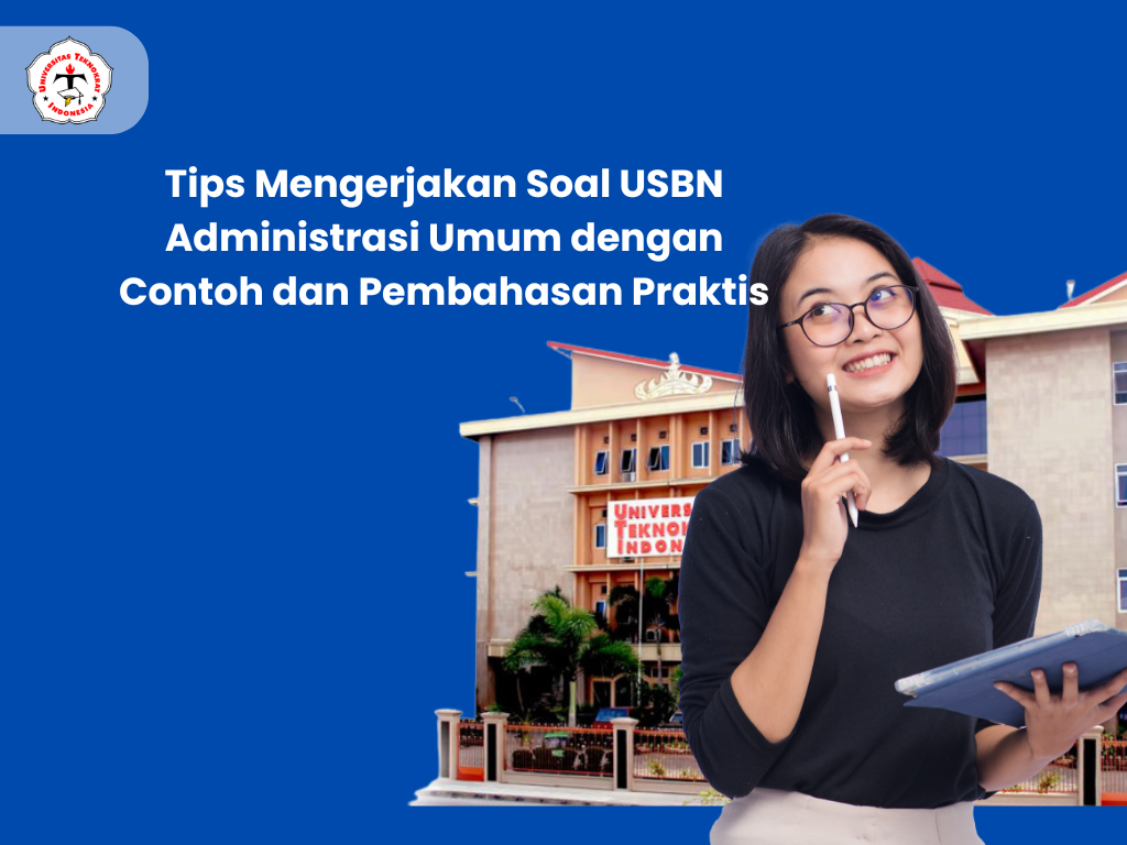 Tips Mengerjakan Soal USBN Administrasi Umum dengan Contoh dan Pembahasan Praktis
