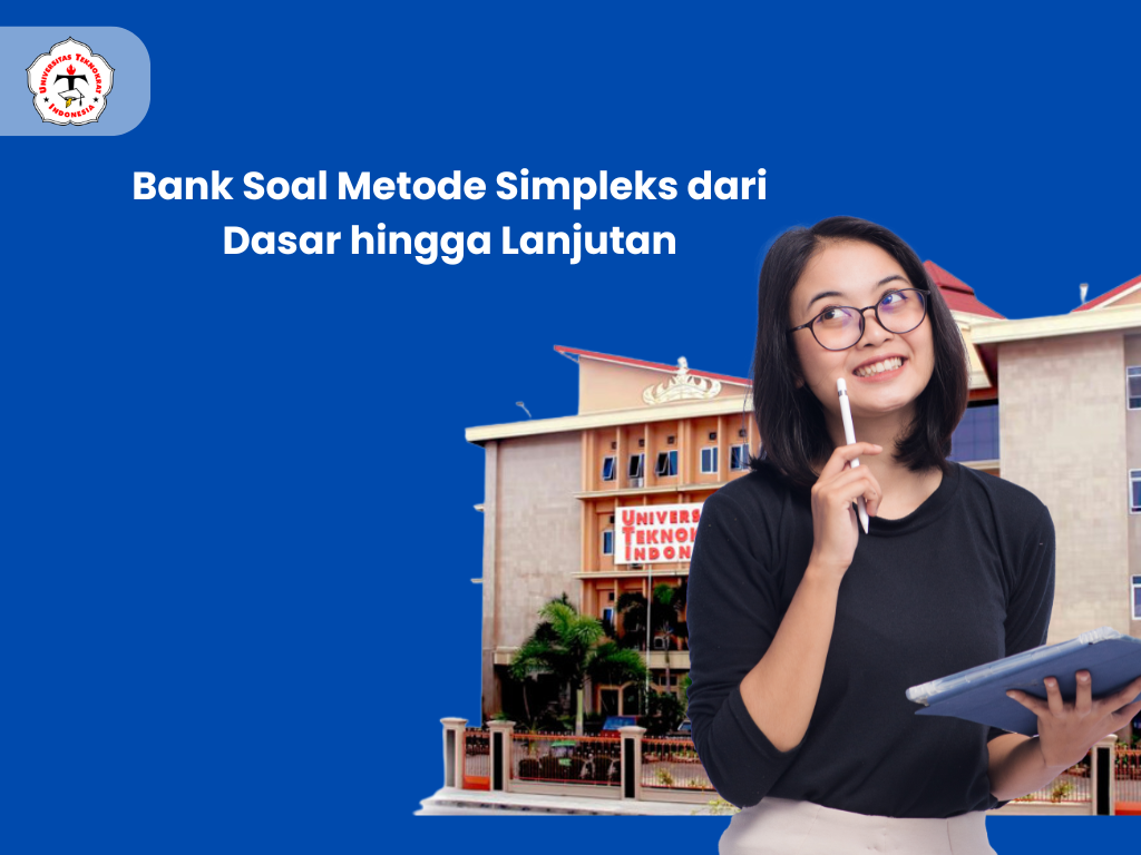 Bank Soal Metode Simpleks dari Dasar hingga Lanjutan