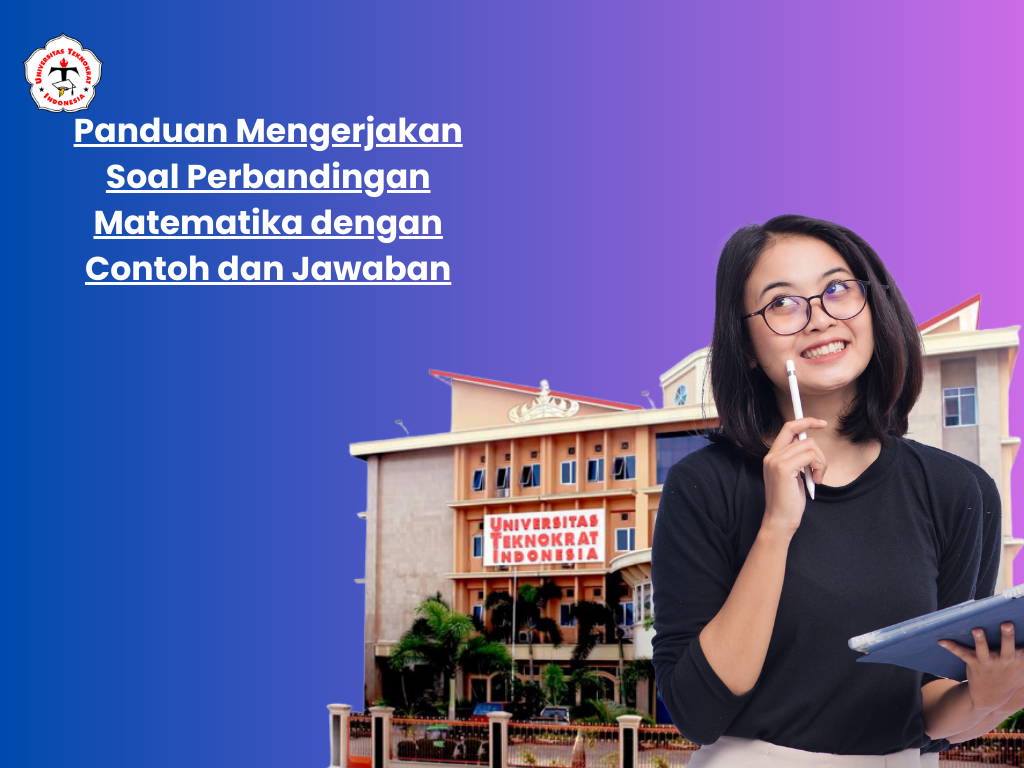 Panduan Mengerjakan Soal Perbandingan Matematika dengan Contoh dan Jawaban