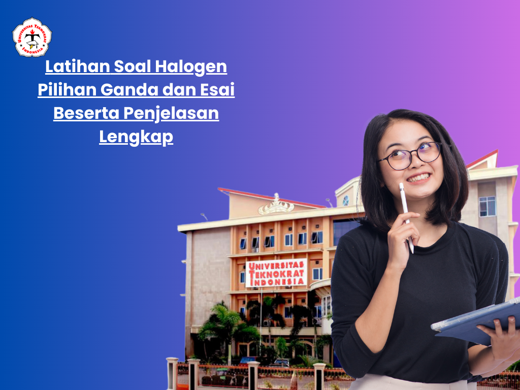 Latihan Soal Halogen Pilihan Ganda dan Esai Beserta Penjelasan Lengkap