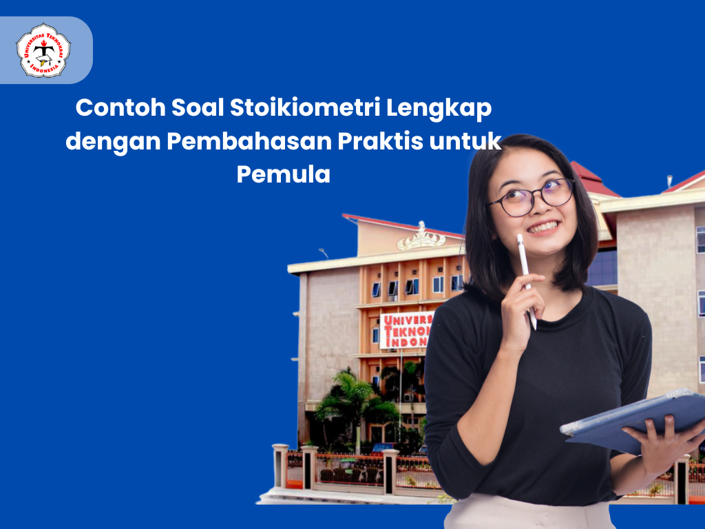 Contoh Soal Stoikiometri Lengkap dengan Pembahasan Praktis untuk Pemula