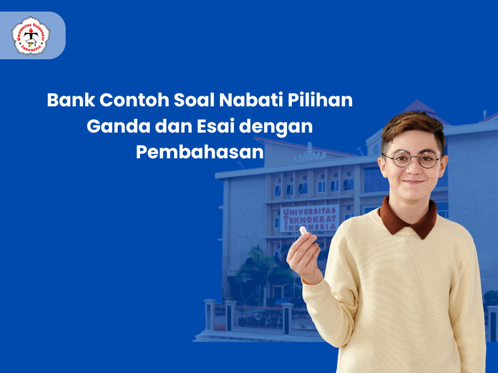 Bank Contoh Soal Nabati Pilihan Ganda dan Esai dengan Pembahasan
