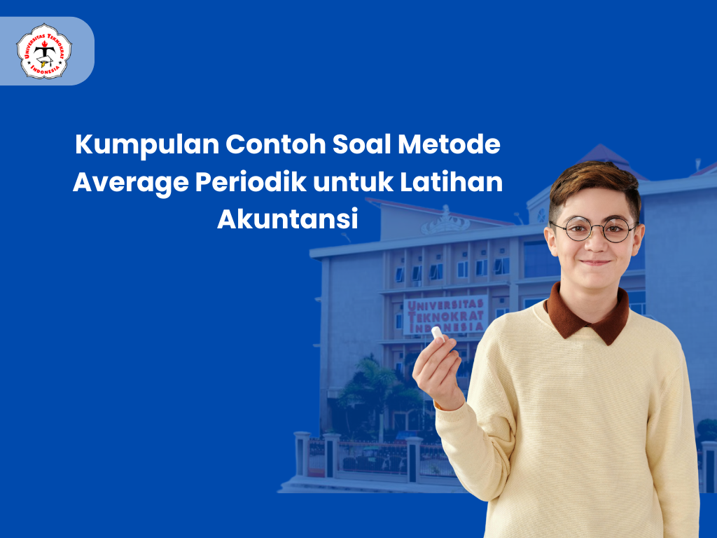 Kumpulan Contoh Soal Metode Average Periodik untuk Latihan Akuntansi