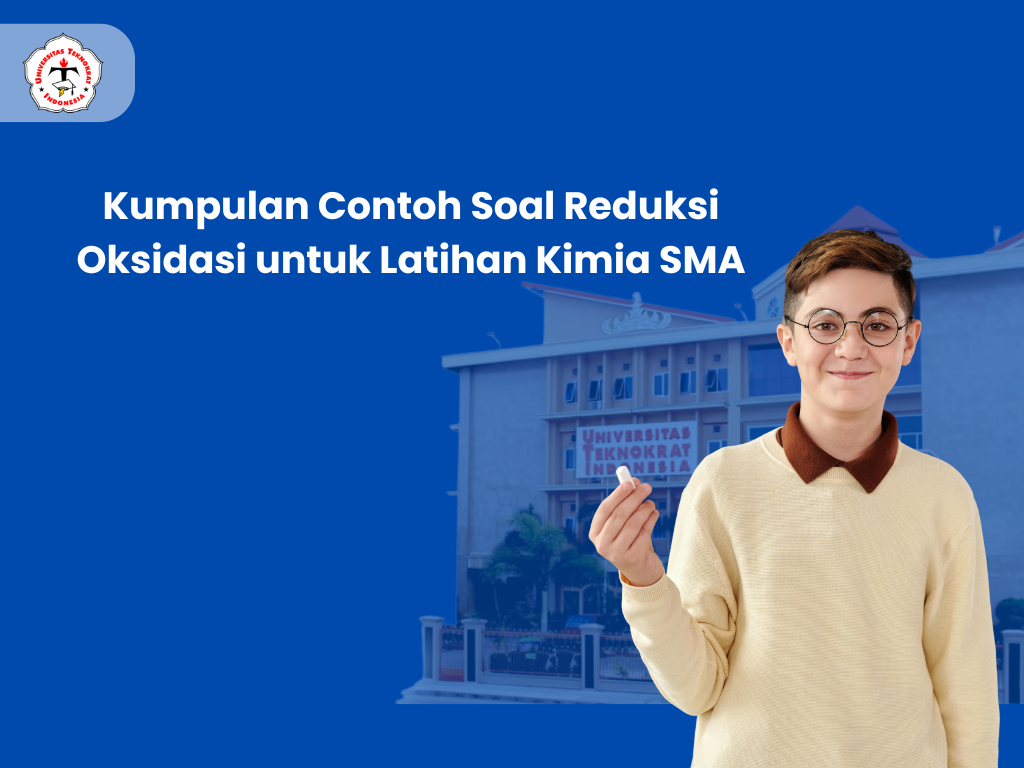 Kumpulan Contoh Soal Reduksi Oksidasi untuk Latihan Kimia SMA