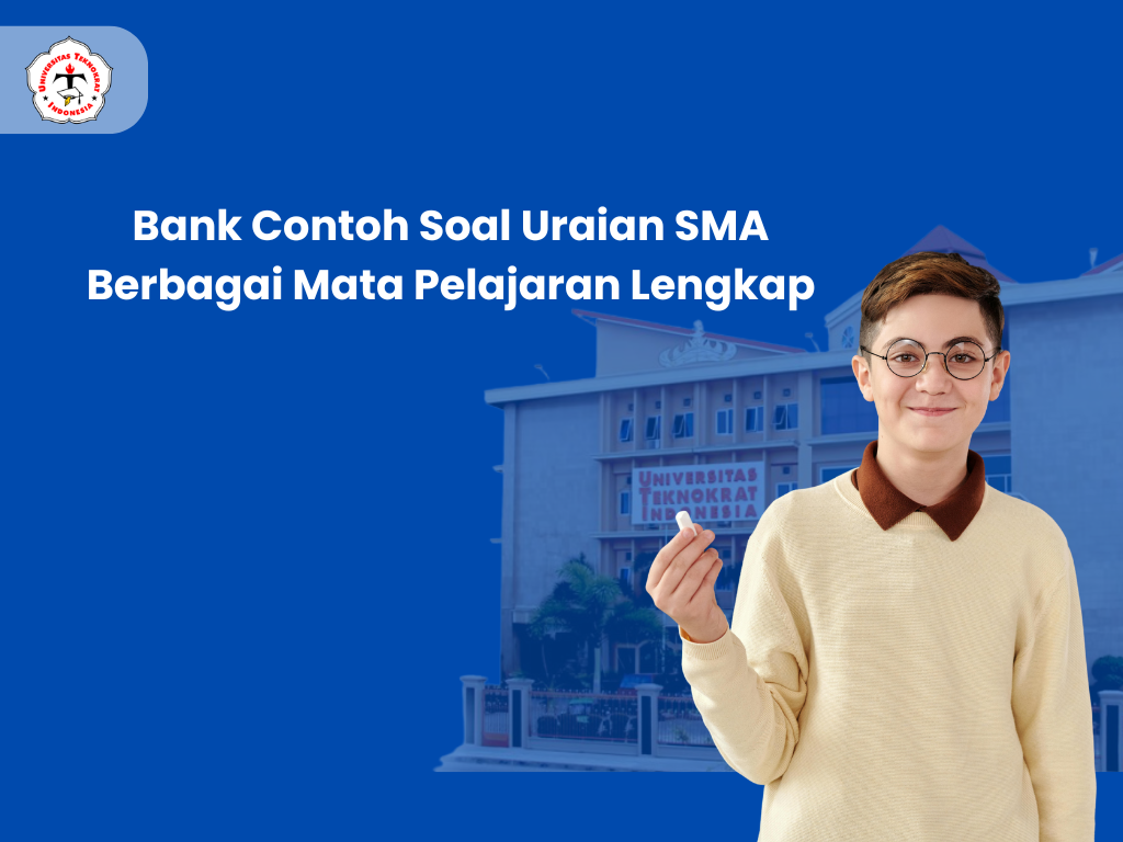 Bank Contoh Soal Uraian SMA Berbagai Mata Pelajaran Lengkap
