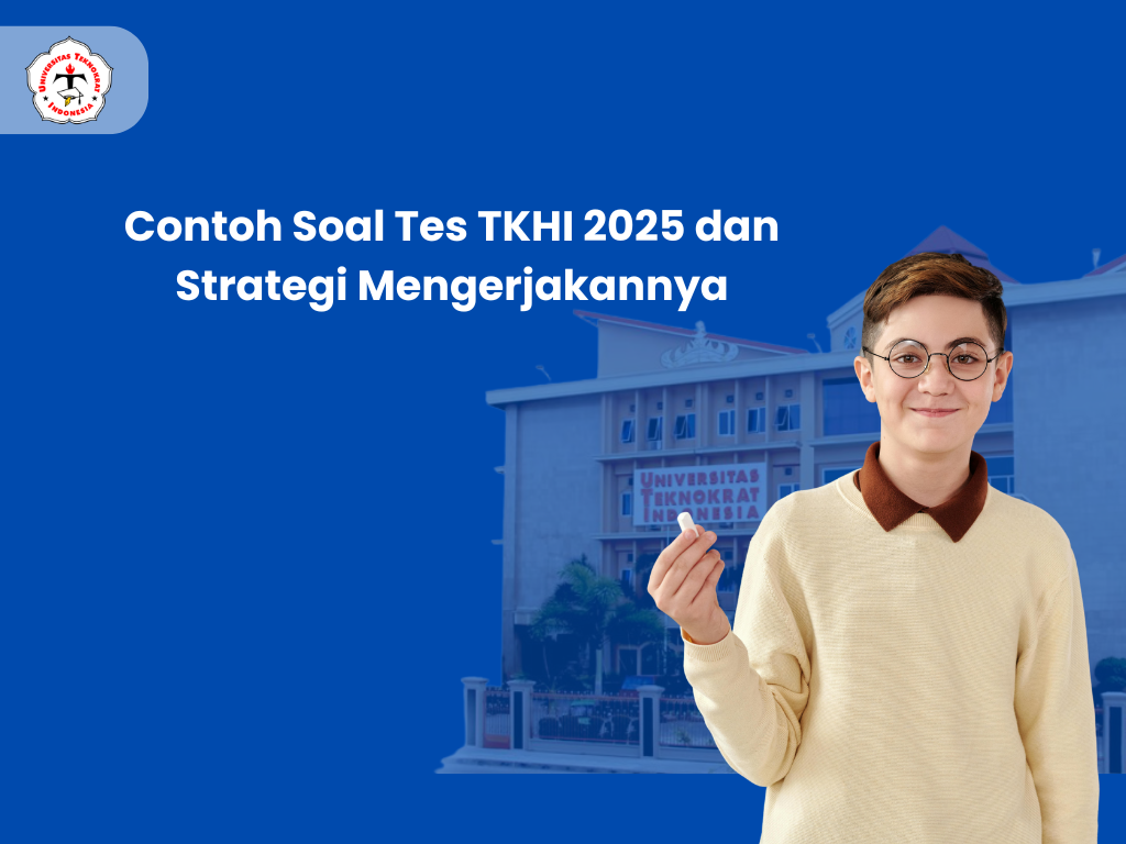 Contoh Soal Tes TKHI 2025 dan Strategi Mengerjakannya