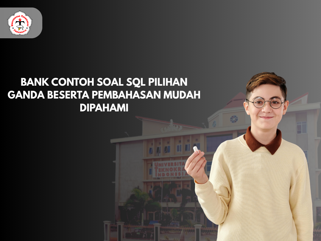 Bank Contoh Soal SQL Pilihan Ganda Beserta Pembahasan Mudah Dipahami