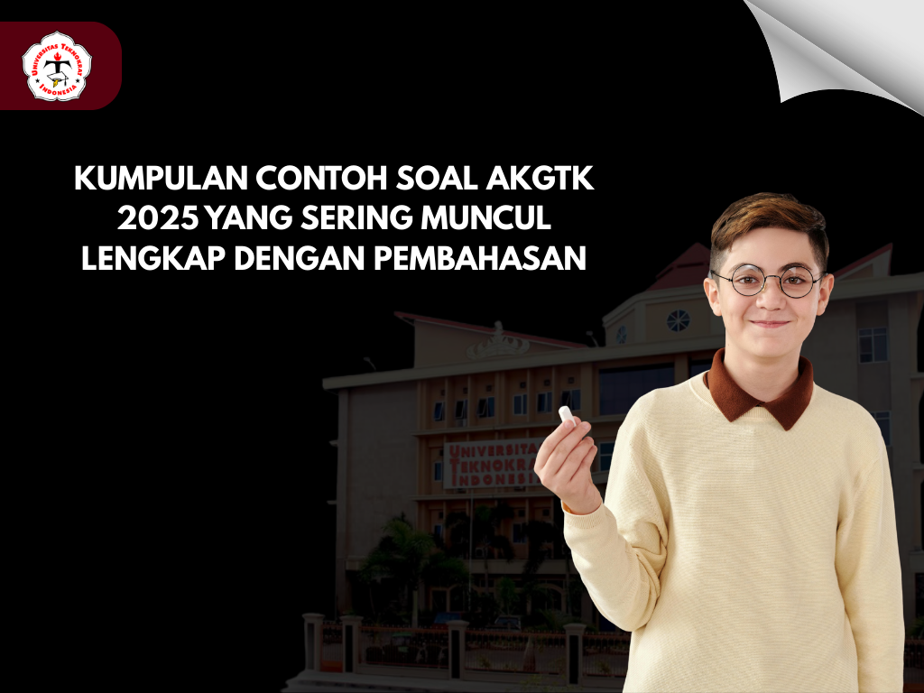Kumpulan Contoh Soal AKGTK 2025 yang Sering Muncul Lengkap dengan Pembahasan