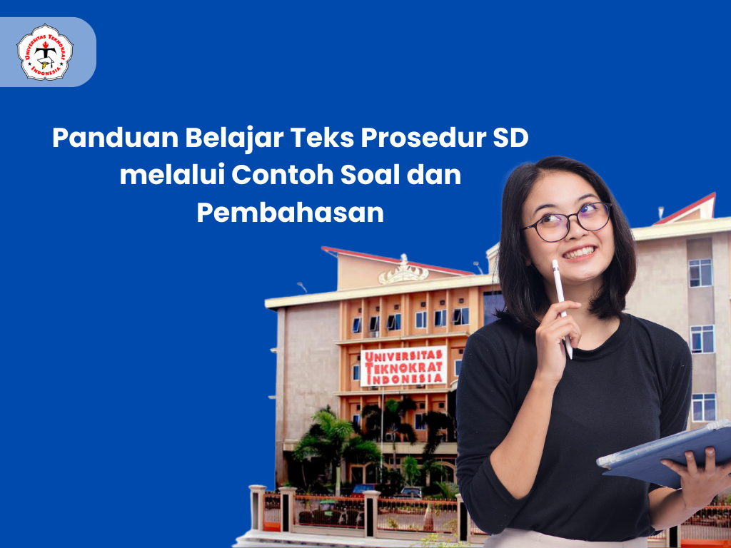 Panduan Belajar Teks Prosedur SD melalui Contoh Soal dan Pembahasan