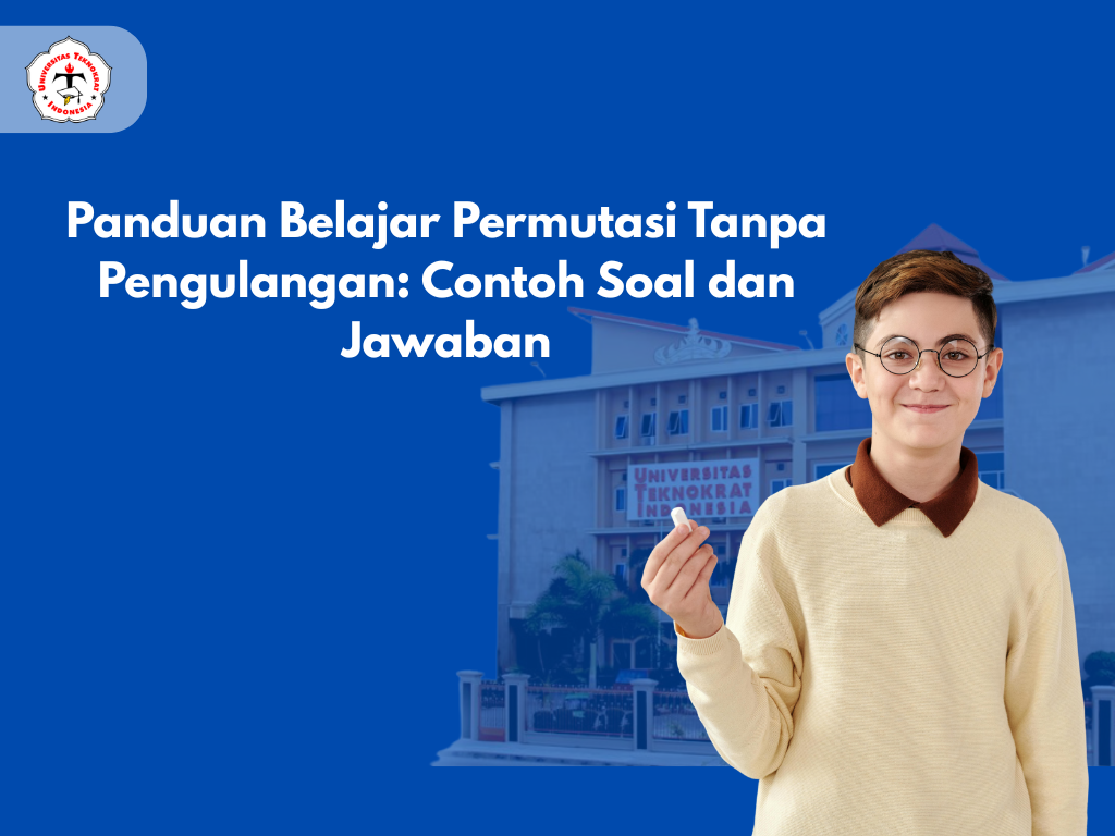 Panduan Belajar Permutasi Tanpa Pengulangan: Contoh Soal dan Jawaban