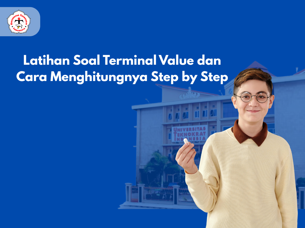 Latihan Soal Terminal Value dan Cara Menghitungnya Step by Step
