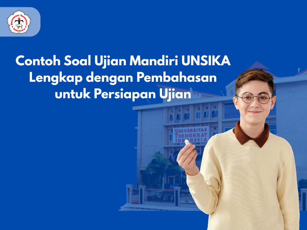 Contoh Soal Ujian Mandiri UNSIKA Lengkap dengan Pembahasan untuk Persiapan Ujian