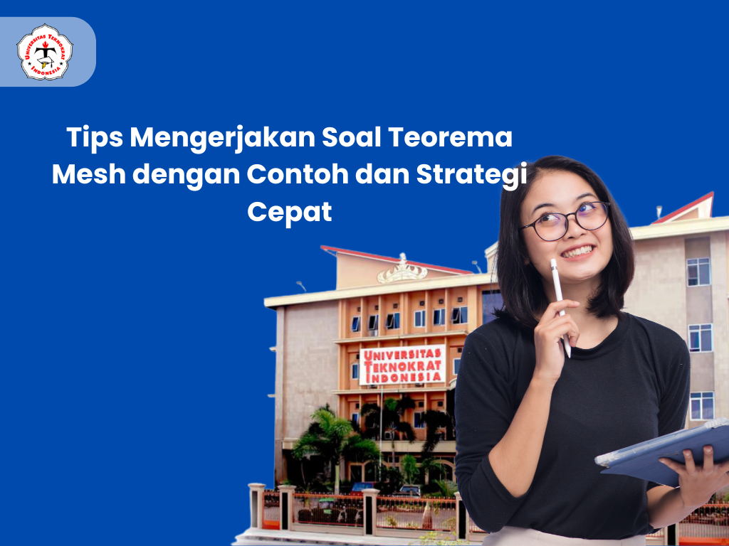 Tips Mengerjakan Soal Teorema Mesh dengan Contoh dan Strategi Cepat