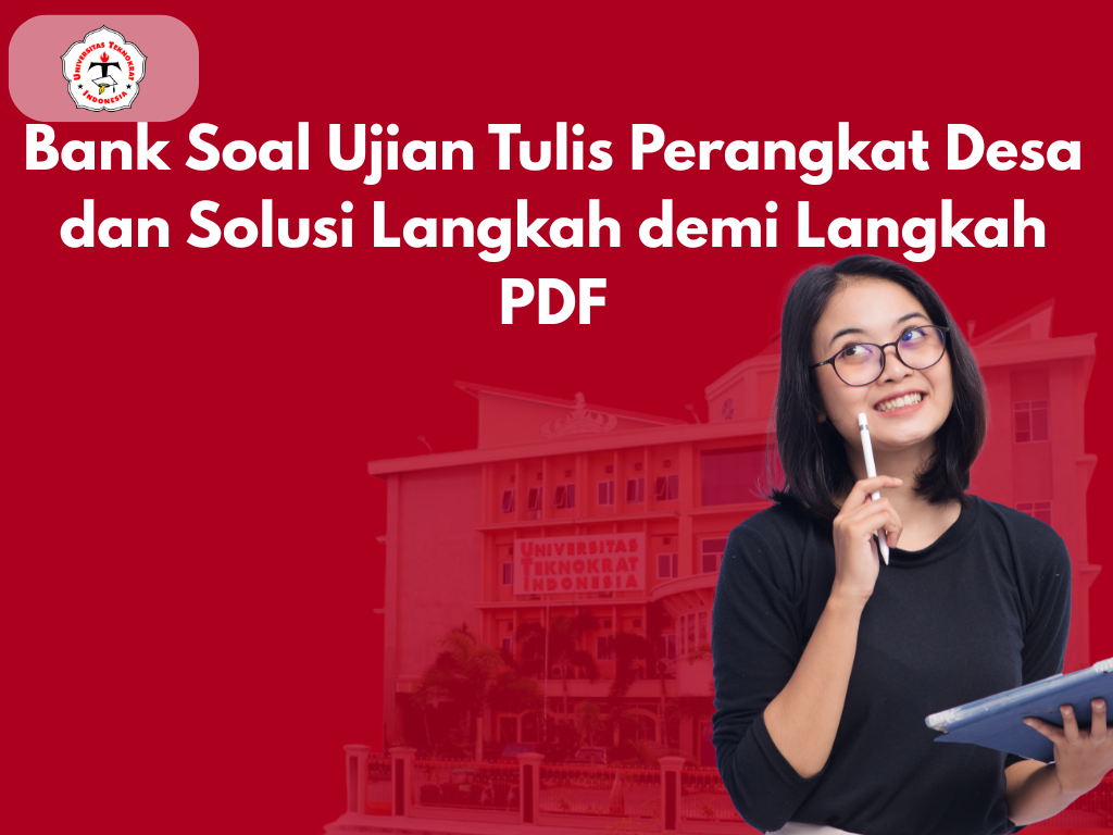 Bank Soal Ujian Tulis Perangkat Desa dan Solusi Langkah demi Langkah PDF