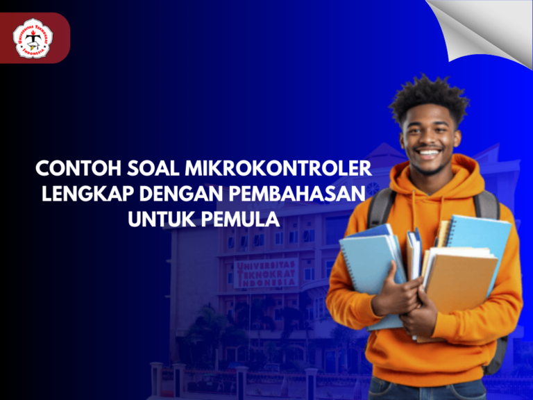 Contoh Soal Mikrokontroler Lengkap dengan Pembahasan untuk Pemula ...