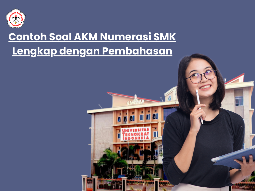 Contoh Soal AKM Numerasi SMK Lengkap dengan Pembahasan