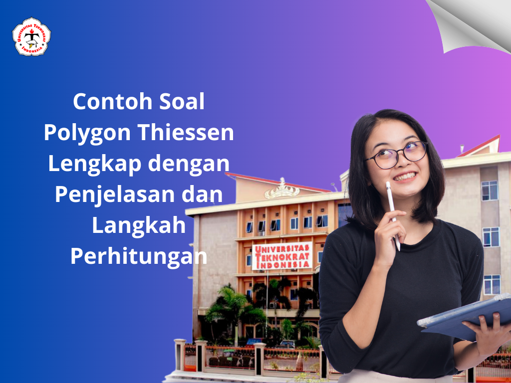 Contoh Soal Polygon Thiessen Lengkap dengan Penjelasan dan Langkah Perhitungan