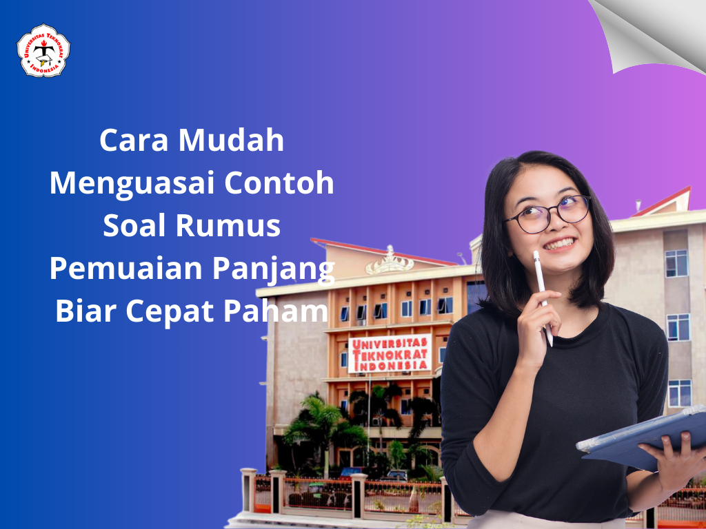Cara Mudah Menguasai Contoh Soal Rumus Pemuaian Panjang Biar Cepat Paham
