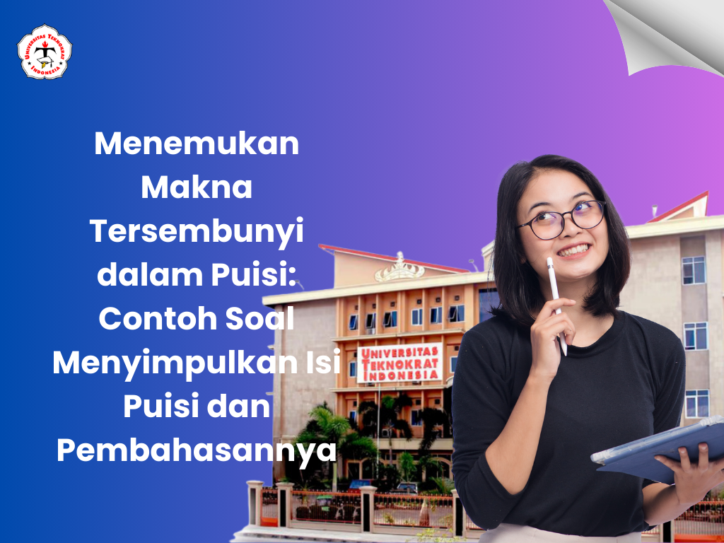 Menemukan Makna Tersembunyi dalam Puisi: Contoh Soal Menyimpulkan Isi Puisi dan Pembahasannya