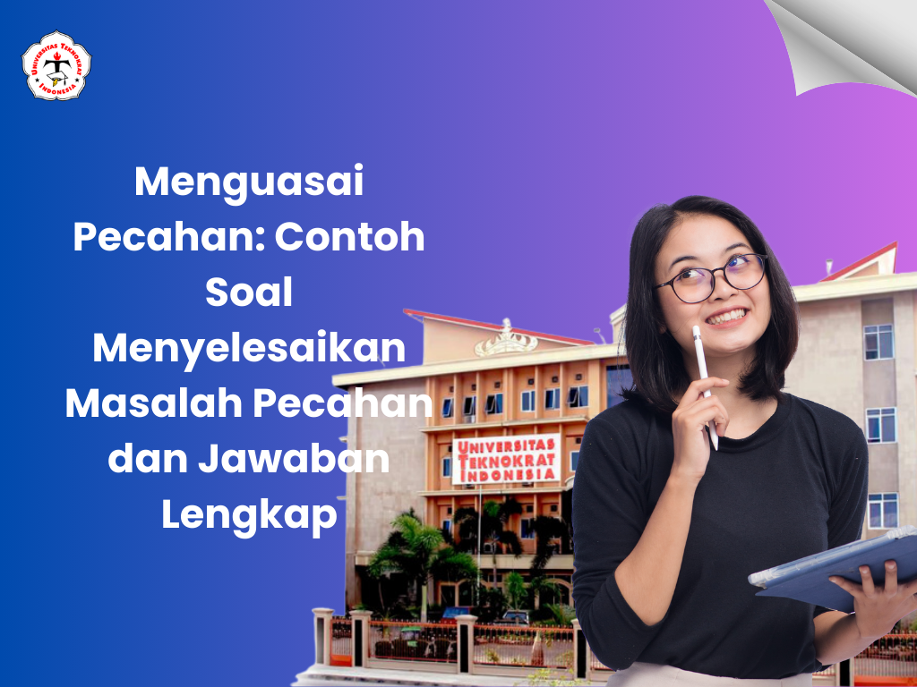 Menguasai Pecahan: Contoh Soal Menyelesaikan Masalah Pecahan dan Jawaban Lengkap