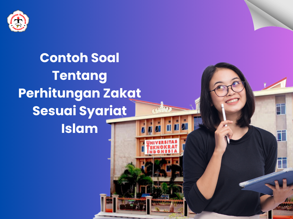 Contoh Soal Tentang Perhitungan Zakat Sesuai Syariat Islam