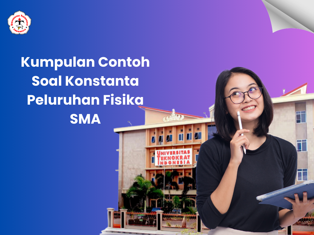 Kumpulan Contoh Soal Konstanta Peluruhan Fisika SMA