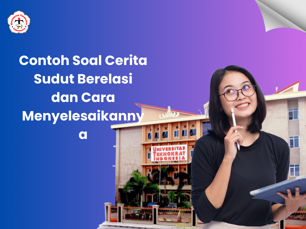 Contoh Soal Cerita Sudut Berelasi dan Cara Menyelesaikannya