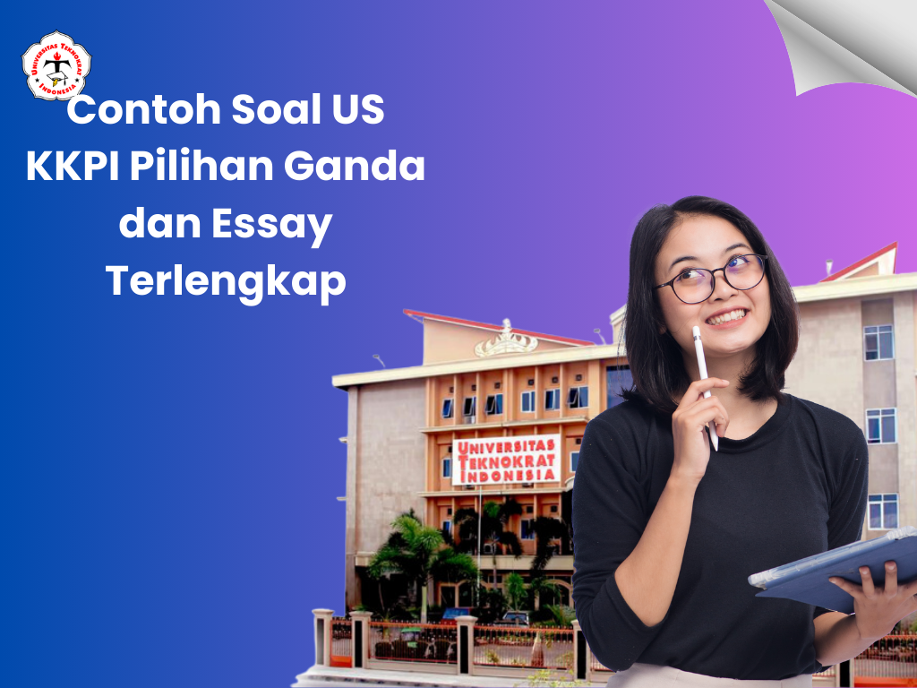 Contoh Soal US KKPI Pilihan Ganda dan Essay Terlengkap