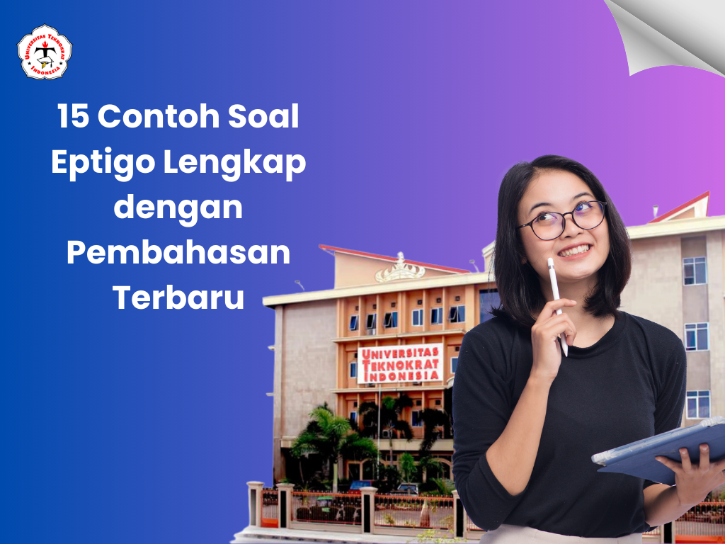 15 Contoh Soal Eptigo Lengkap dengan Pembahasan Terbaru