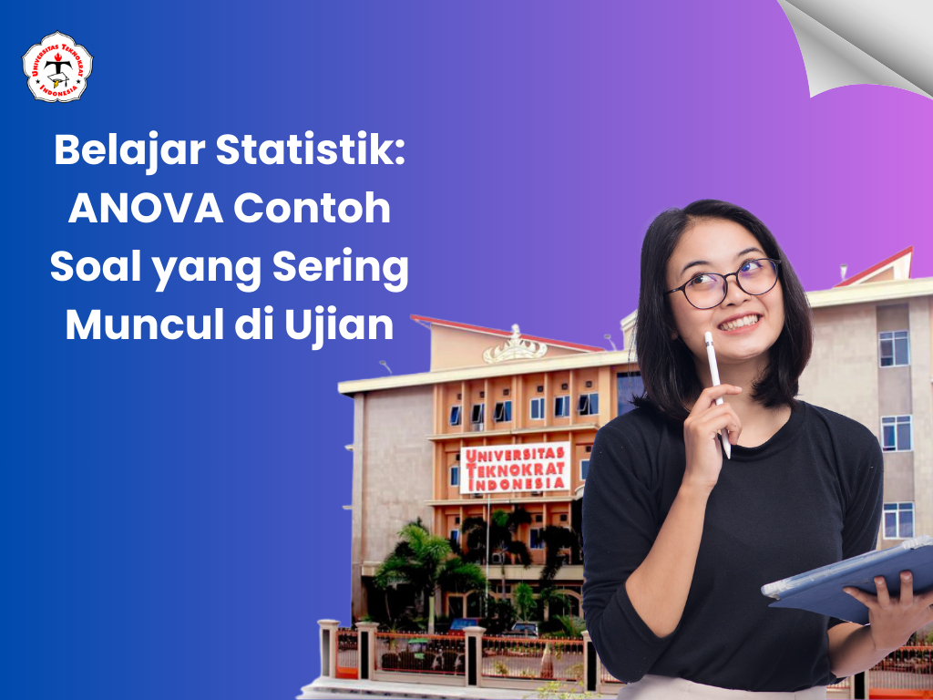 Belajar Statistik: ANOVA Contoh Soal yang Sering Muncul di Ujian