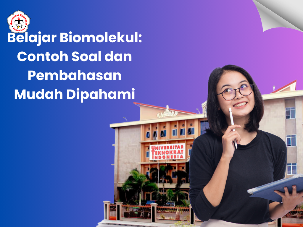Belajar Biomolekul: Contoh Soal dan Pembahasan Mudah Dipahami