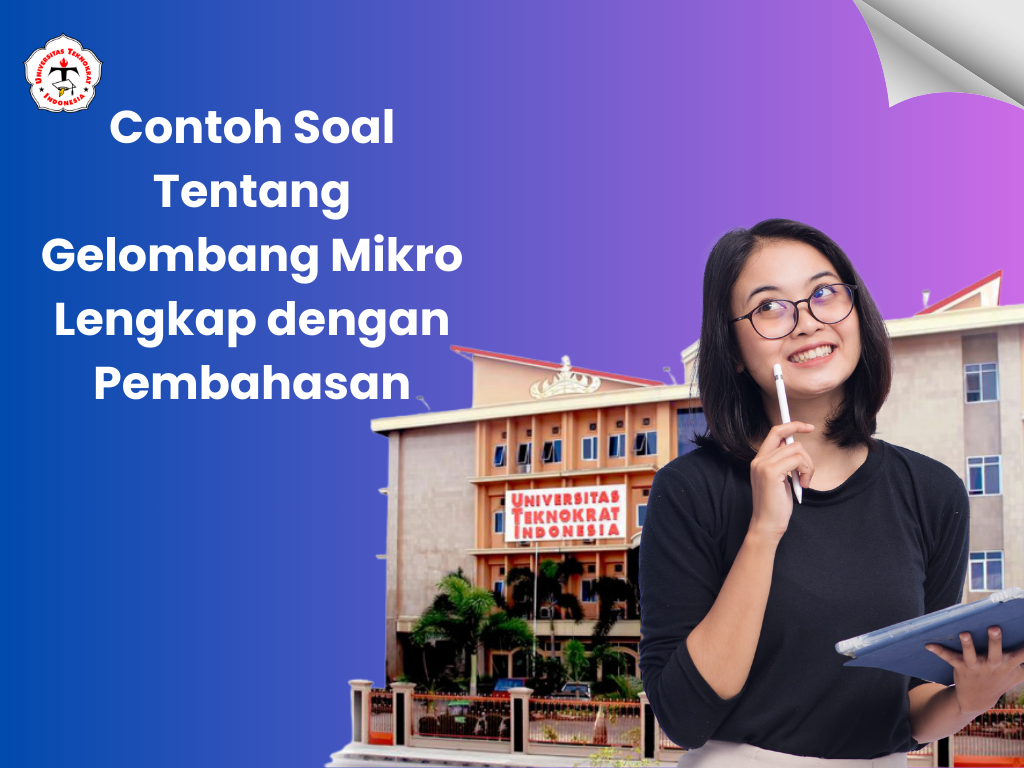 Contoh Soal Tentang Gelombang Mikro Lengkap dengan Pembahasan
