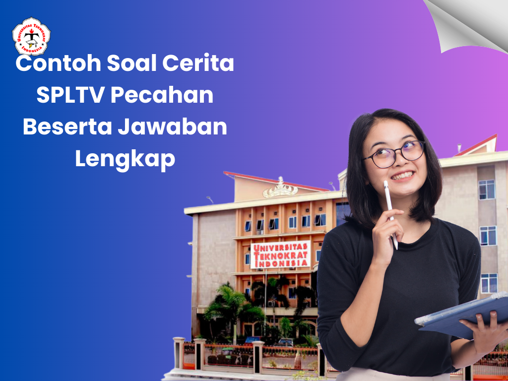 Contoh Soal Cerita SPLTV Pecahan Beserta Jawaban Lengkap