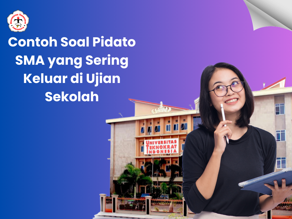 Contoh Soal Pidato SMA yang Sering Keluar di Ujian Sekolah