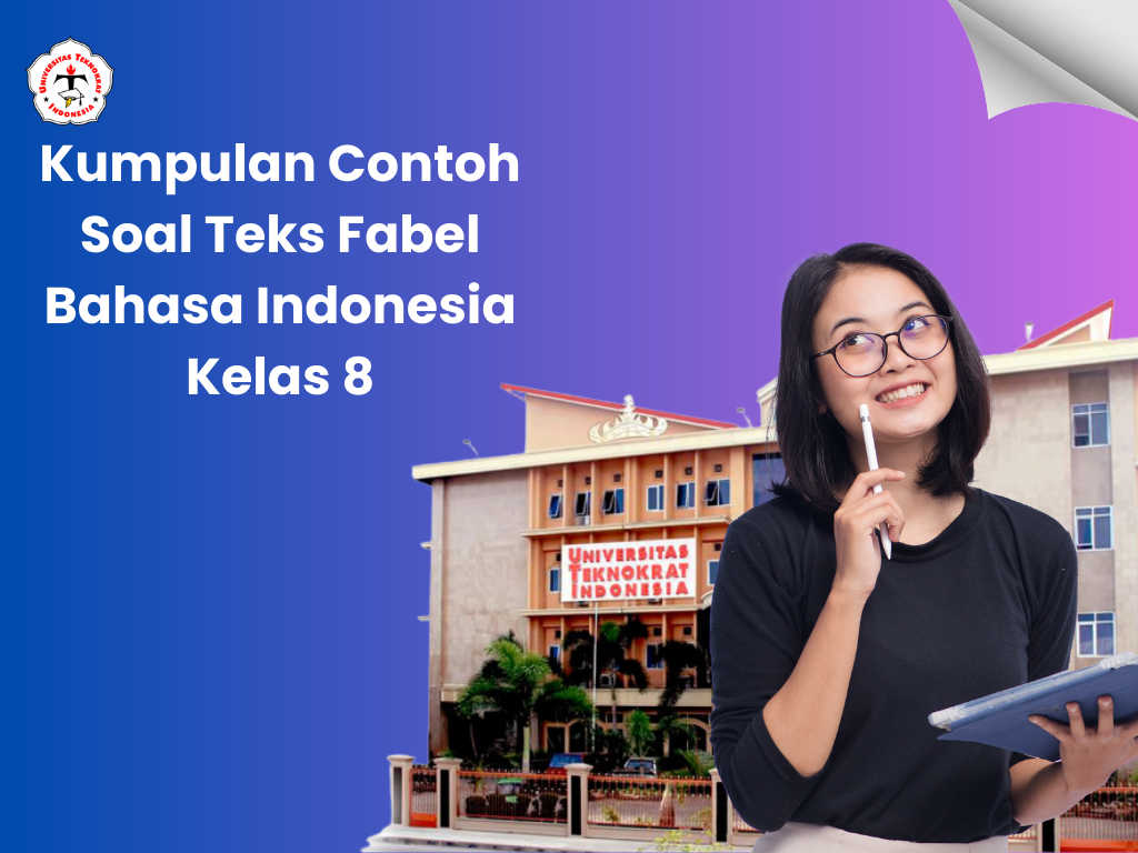 Kumpulan Contoh Soal Teks Fabel Bahasa Indonesia Kelas 8