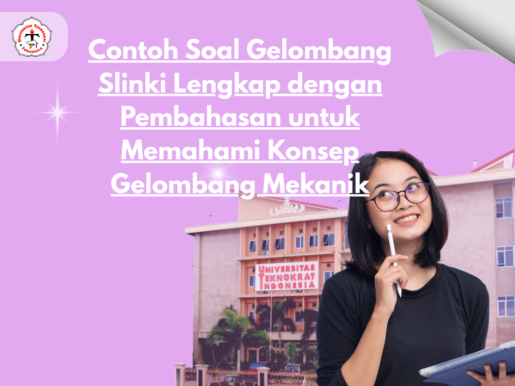 Contoh Soal Gelombang Slinki Lengkap dengan Pembahasan untuk Memahami Konsep Gelombang Mekanik