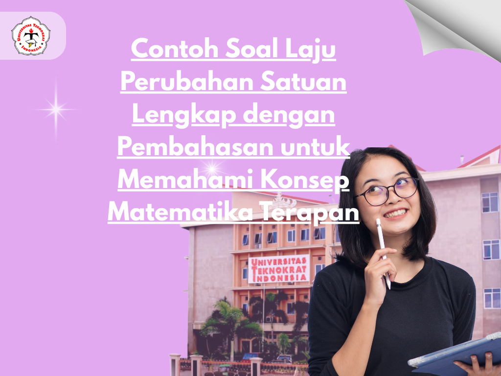 Contoh Soal Laju Perubahan Satuan Lengkap dengan Pembahasan untuk Memahami Konsep Matematika Terapan