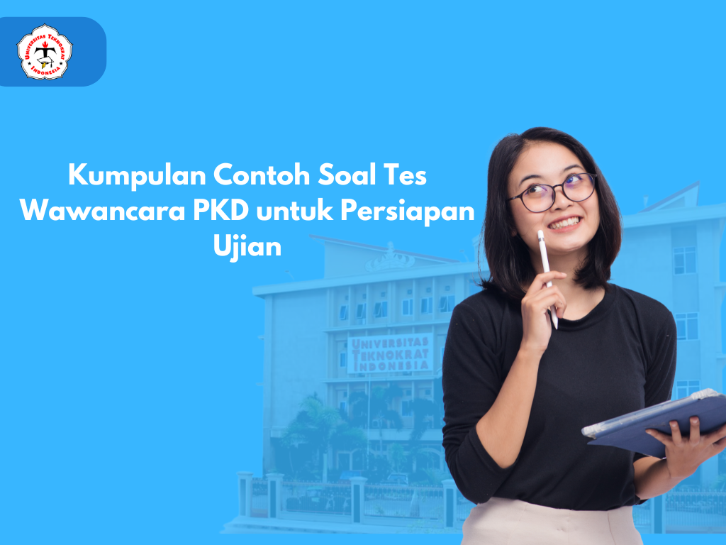 Kumpulan Contoh Soal Tes Wawancara PKD untuk Persiapan Ujian agar Lebih Siap dan Percaya Diri