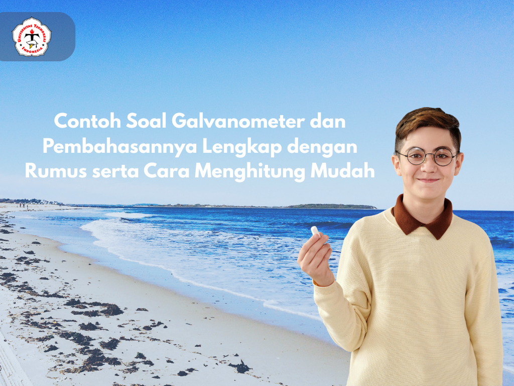 Contoh Soal Galvanometer dan Pembahasannya Lengkap dengan Rumus serta Cara Menghitung Mudah
