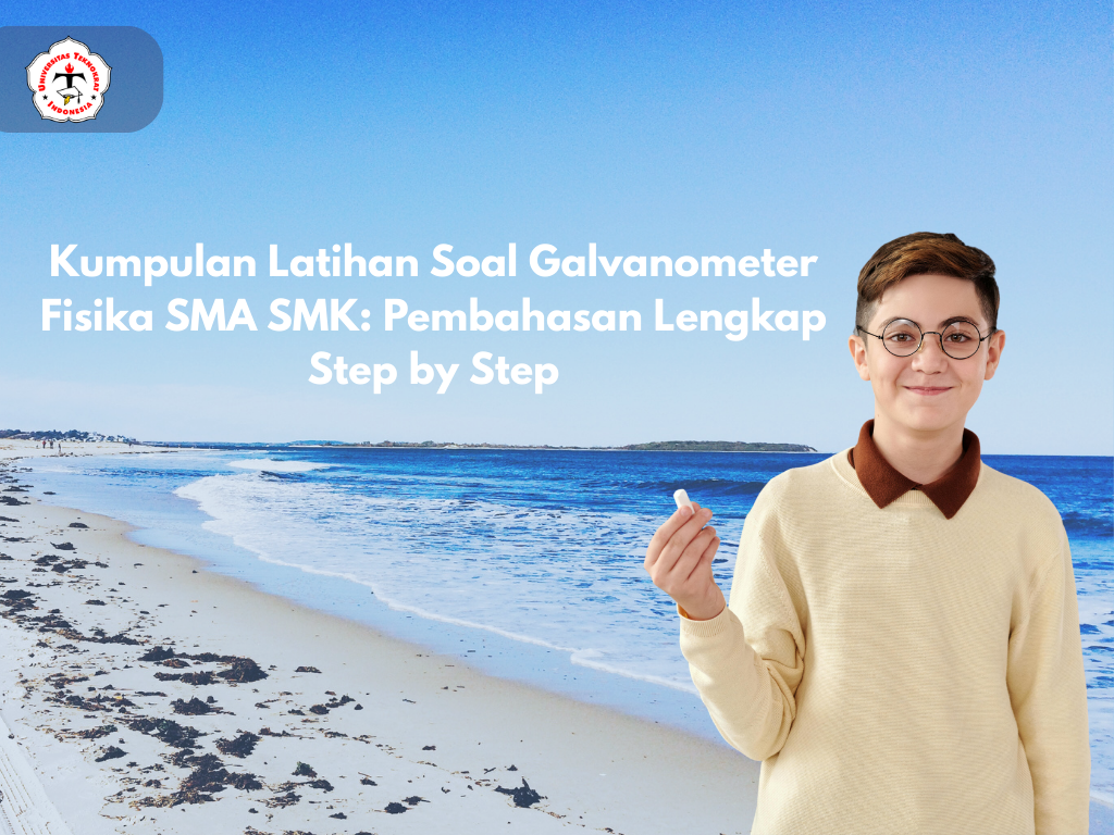 Kumpulan Latihan Soal Galvanometer Fisika SMA SMK: Pembahasan Lengkap Step by Step